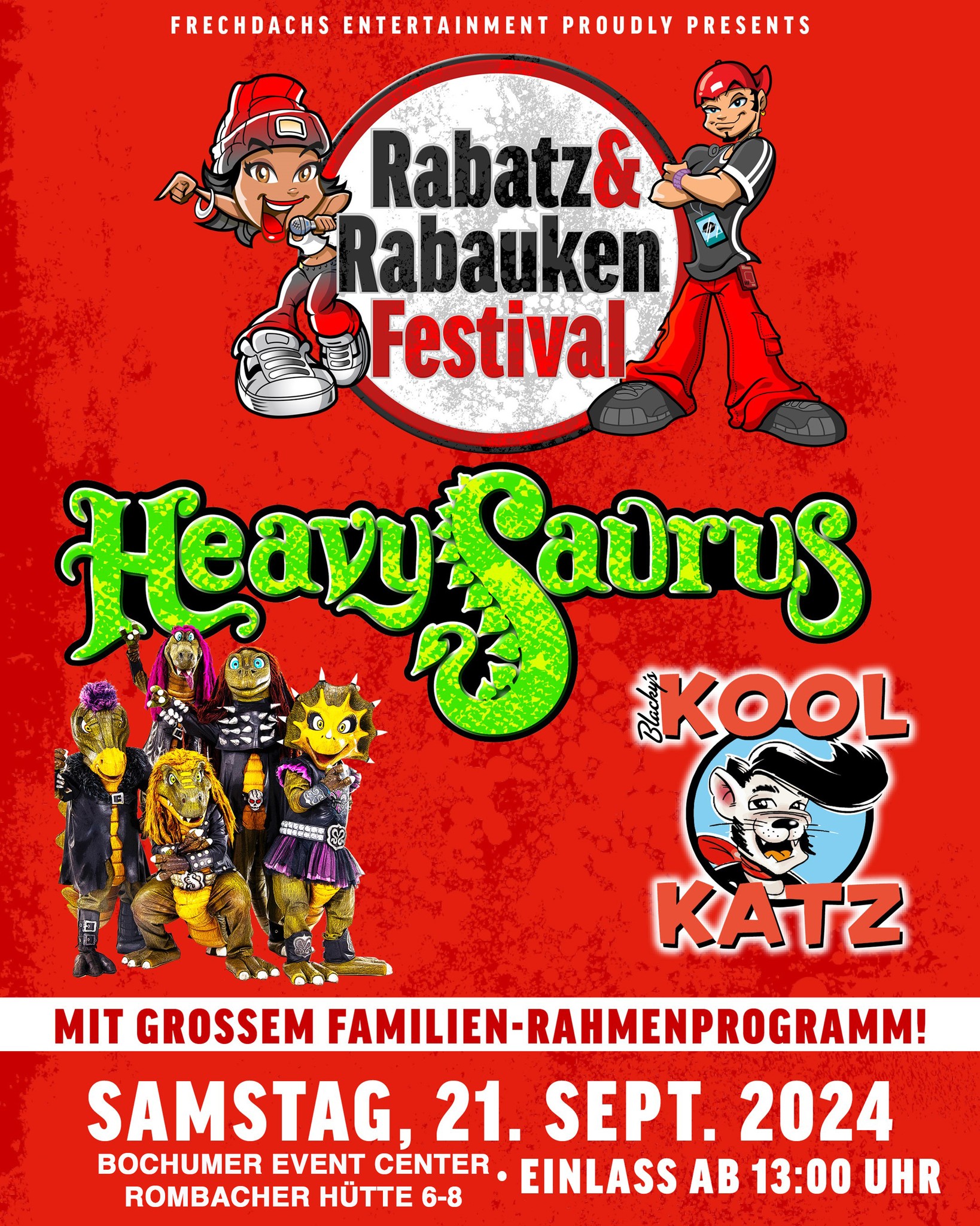 Rabatz & Rabauken Festival mit HEAVYSAURUS & KOOL KATZ Rabatz & Rabauken Festival mit HEAVYSAURUS & KOOL KATZ