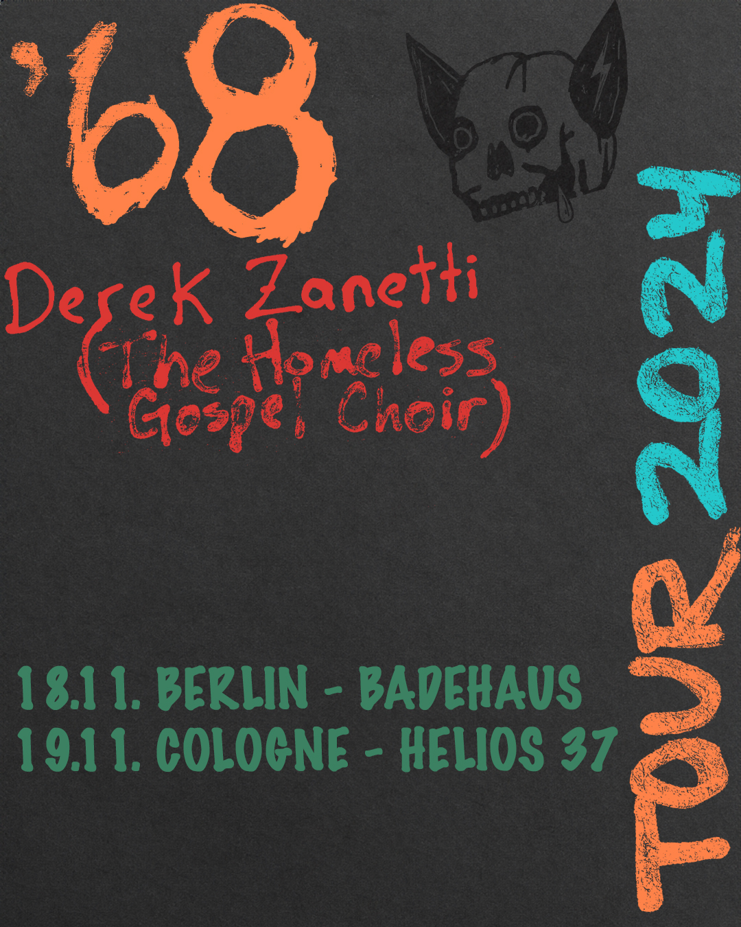 ’68 & THE HOMELESS GOSPEL CHOIR – Köln '68 & THE HOMELESS GOSPEL CHOIR - Köln